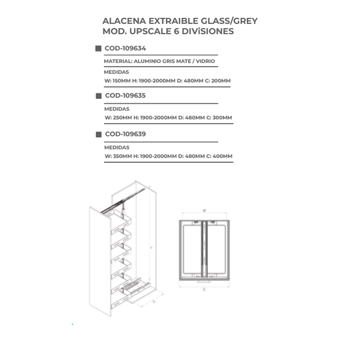 Alacena extraible glass/gray 6 divisiones mod. upscale